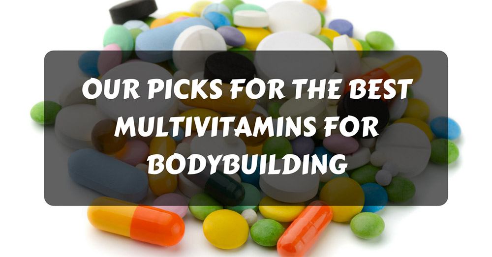 best-multivitamins-for-bodybuilding